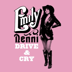 Drive & Cry by Nenni, Emily