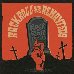 7-Rock'n'roll is Dead! by Rack Roll & the Re...