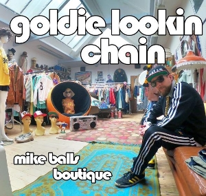 Mike Balls Boutique by Goldie Lookin Chain