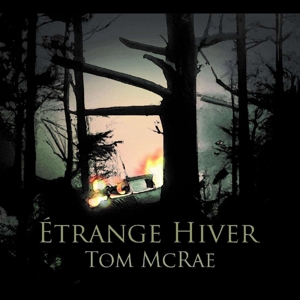 Etrange Hiver by McRae, Tom