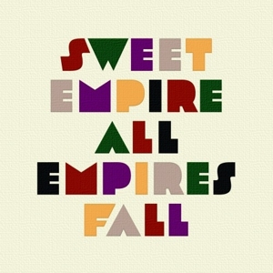 All Empires Fall by Sweet Empire
