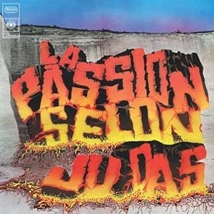 La Passion Selon Judas