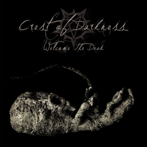 Welcome the Dead by Crest of Darkness