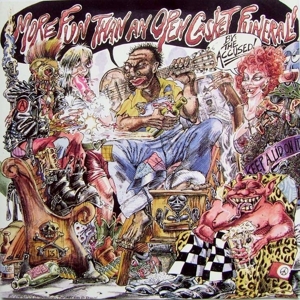 More Fun Than an Open Casket Funeral! by Accused