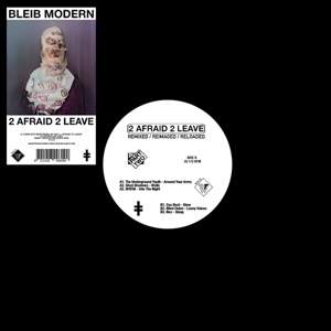 2 Afraid 2 Leave (Part Two) by Bleib Modern