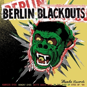 Double Ep by Berlin Blackouts