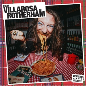 From Villarosa To Rotherham by Romano Nervoso