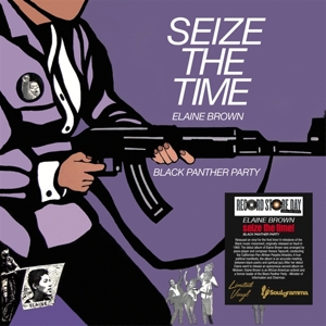 Seize the Time - Black Panther Party by Brown, Elaine
