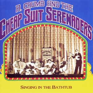 Singing In the Bathtub by Robert Crumb and His C...
