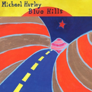 Blue Hills by Hurley, Michael
