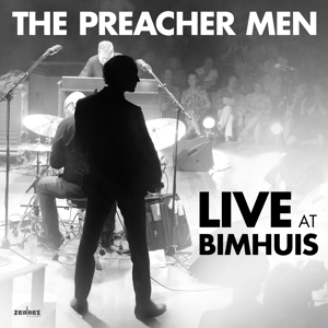 Live At Bimhuis by Preacher Men