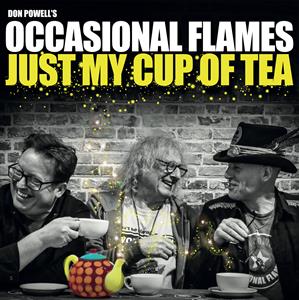 Just My Cup of Tea by Don Powell S Occasiona...
