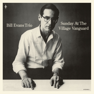 Sunday At the Village Vanguard by Bill Evans Trio