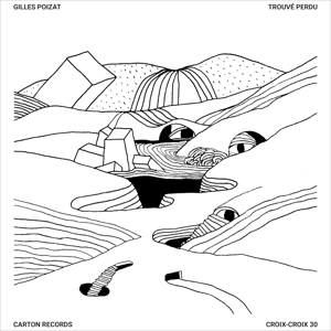 Trouve Perdu by Poizat, Gilles