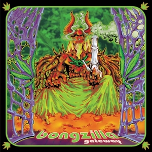 Gateway by Bongzilla