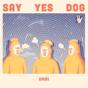 Drai by Say Yes Dog