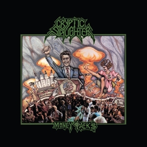 Money Talks by Cryptic Slaughter