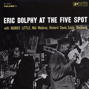 At the Five Spot by Dolphy, Eric