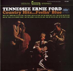 Country Hits...Feelin' Blue by Ford, Tennessee Ernie