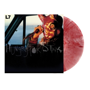 Hungry For Stink by L7