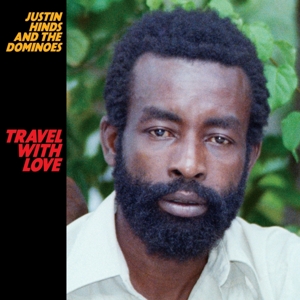 Travel With Love by Justin Hinds and the D...