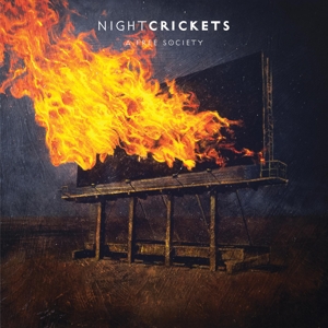 A Free Society by Night Crickets