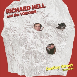 Destiny Street Remixed by Hell, Richard & Th...