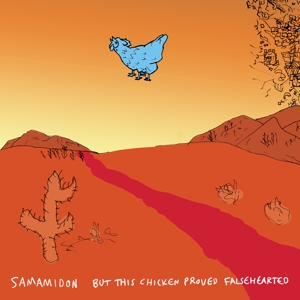 But This Chicken Proved Falsehearted by Sam Amidon