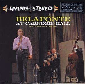 Belafonte At Carnegie Hall: the Complete Concert by Belafonte, Harry