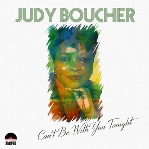 Can't Be With You Tonight by Boucher, Judy