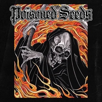 Poisoned Seeds by Poisoned Seeds
