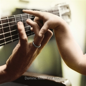 First Touch by Miller, Dominic