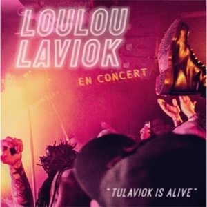 Tulaviok is Alive by Laviok, Loulou