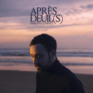 Deuil(S) by Luminet, Martin
