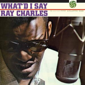 What'd I Say by Charles, Ray