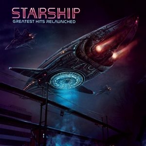 Greatest Hits Relaunched by Starship