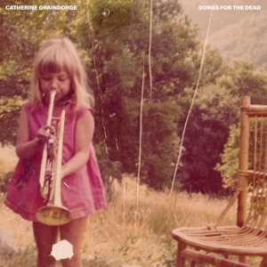 Songs For the Dead by Graindorge, Catherine