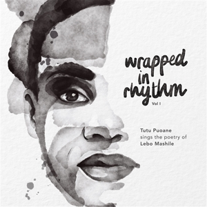 Wrapped In Rhythm Vol. I by Puoane, Tutu