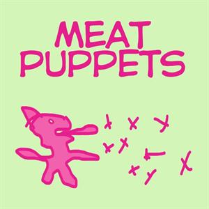 Meat Puppets by Meat Puppets