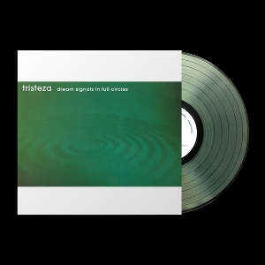 Dream Signals In Full Circles by Tristeza