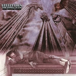 Royal Scam by Steely Dan
