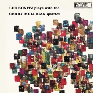 Lee Konitz Plays With the Gerry Mulligan Quartet by Konitz, Lee