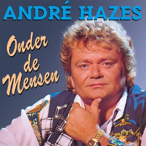 Onder De Mensen by Hazes, Andre
