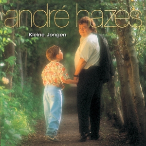 Kleine Jongen by Hazes, Andre