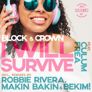 I Will Survive by Block & Crown