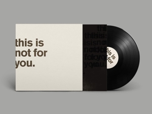 This is Not For You by Bourne, Matthew
