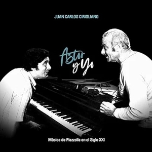 Astor Y Yo by Cirigliano, Juan Carlos