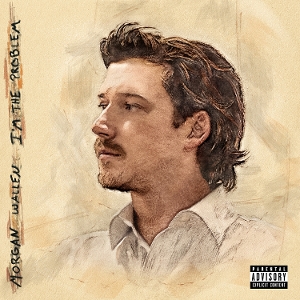I'm the Problem by Wallen, Morgan
