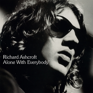 Alone With Everybody by Ashcroft, Richard