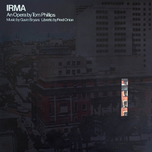 Irma by Bryars, Gavin & Fred O...